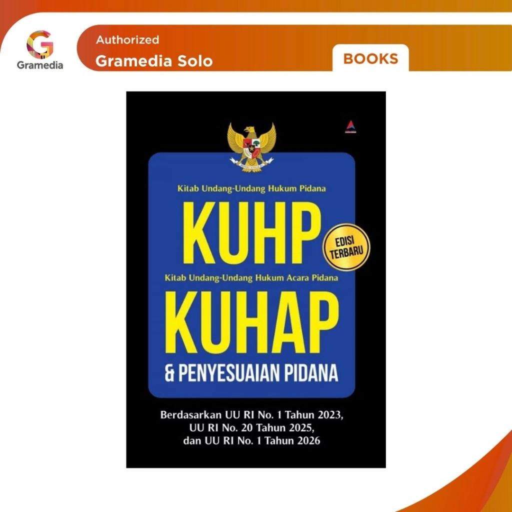 Gramedia Solo - KUHP, KUHAP & Penyesuaian Pidana