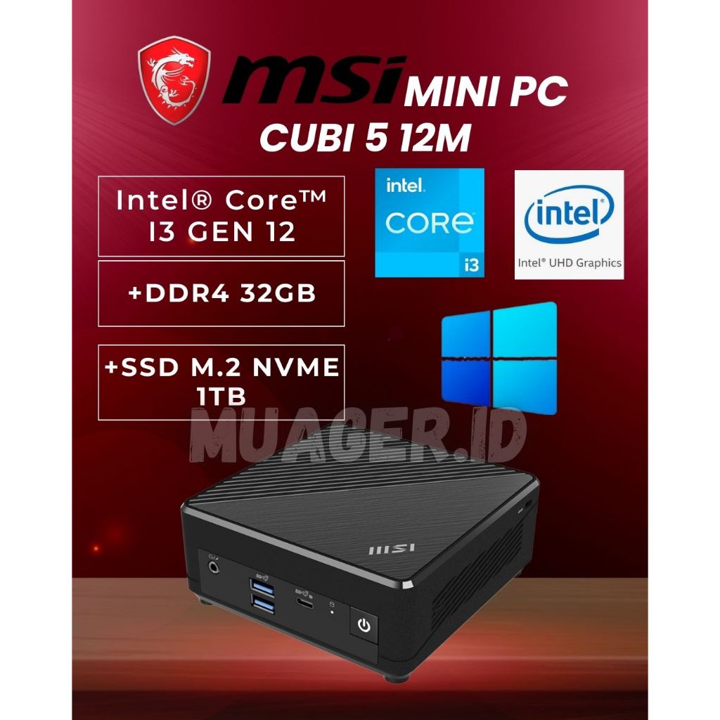 MINI PC MSI I3 GEN 12 FULLSET +WIN 11 +RAM +SSD | MSI CUBI 5 12M | MSI CUBI I3