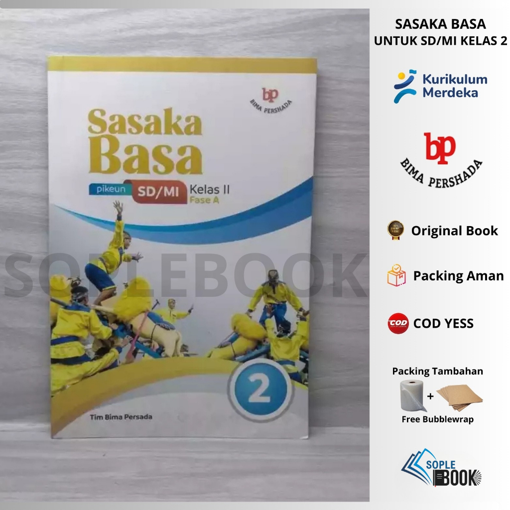 SASAKA BASA pikeun SD/MI Kelas 2/II (Fase A) Kurikulum Merdeka Tim Bima Persada