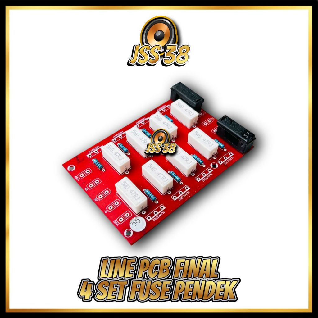 (LINE) Line PCB Final 4 Set / 8 Tr Fuse Pendek ups