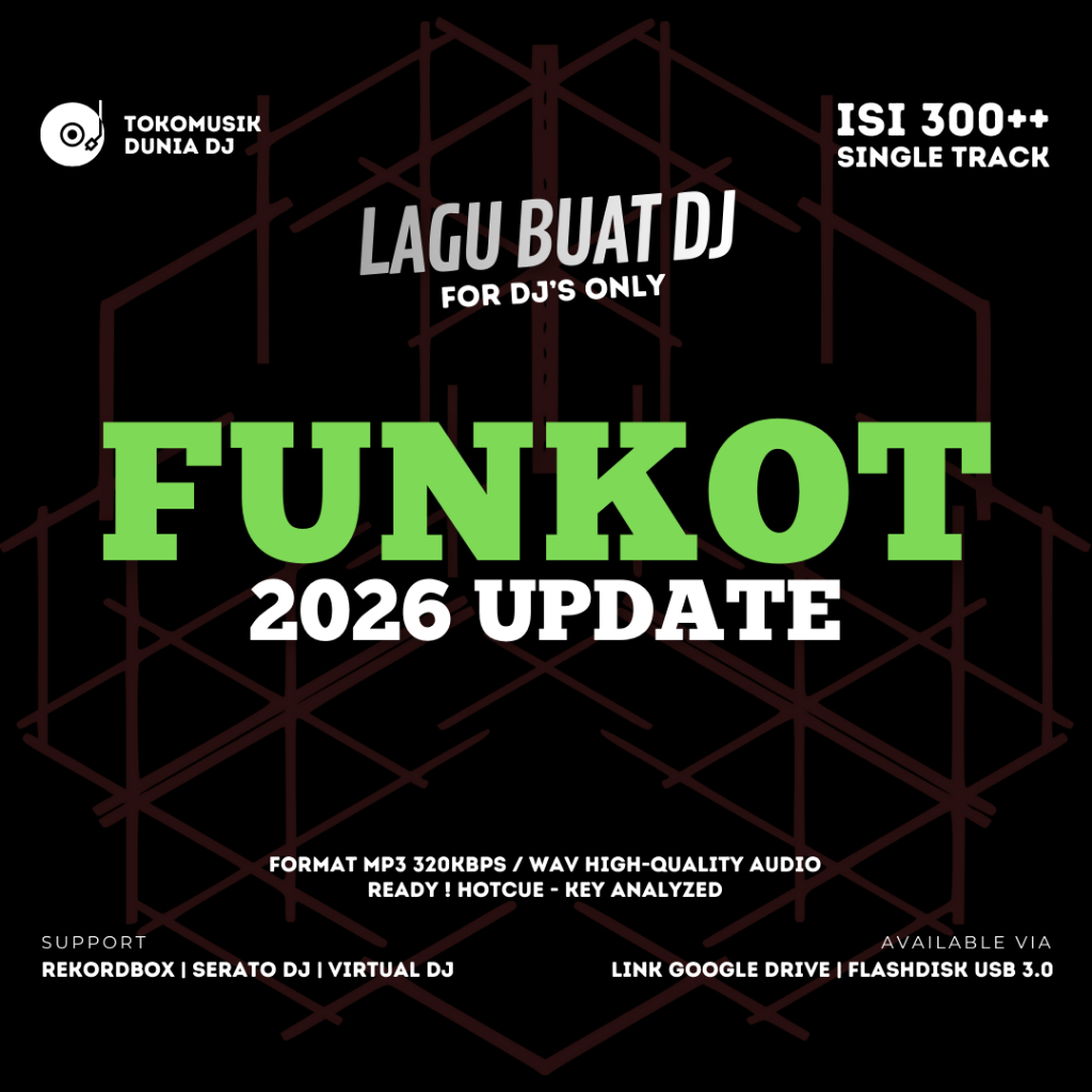 LAGU DJ FUNKOT 2026 TERBARU