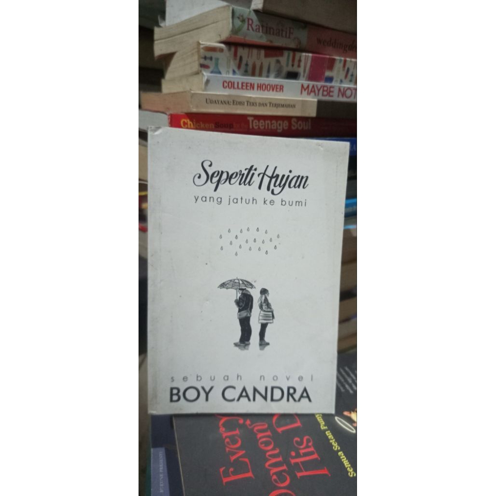 •Book•Seperti Hujan yang Jatuh ke Bumi – Boy Candra | Novel Romantis Tentang Rindu & Perpisahan (Ilm