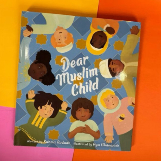 Dear Muslim Child Hardcover Buku Cerita Anak Islam Kids Islamic Story Book