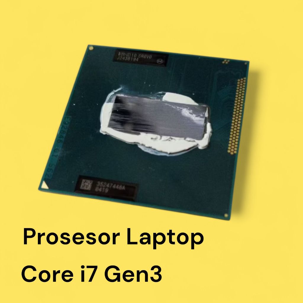 Prosesor Laptop Core i7 Generasi 3 Ivy bridge