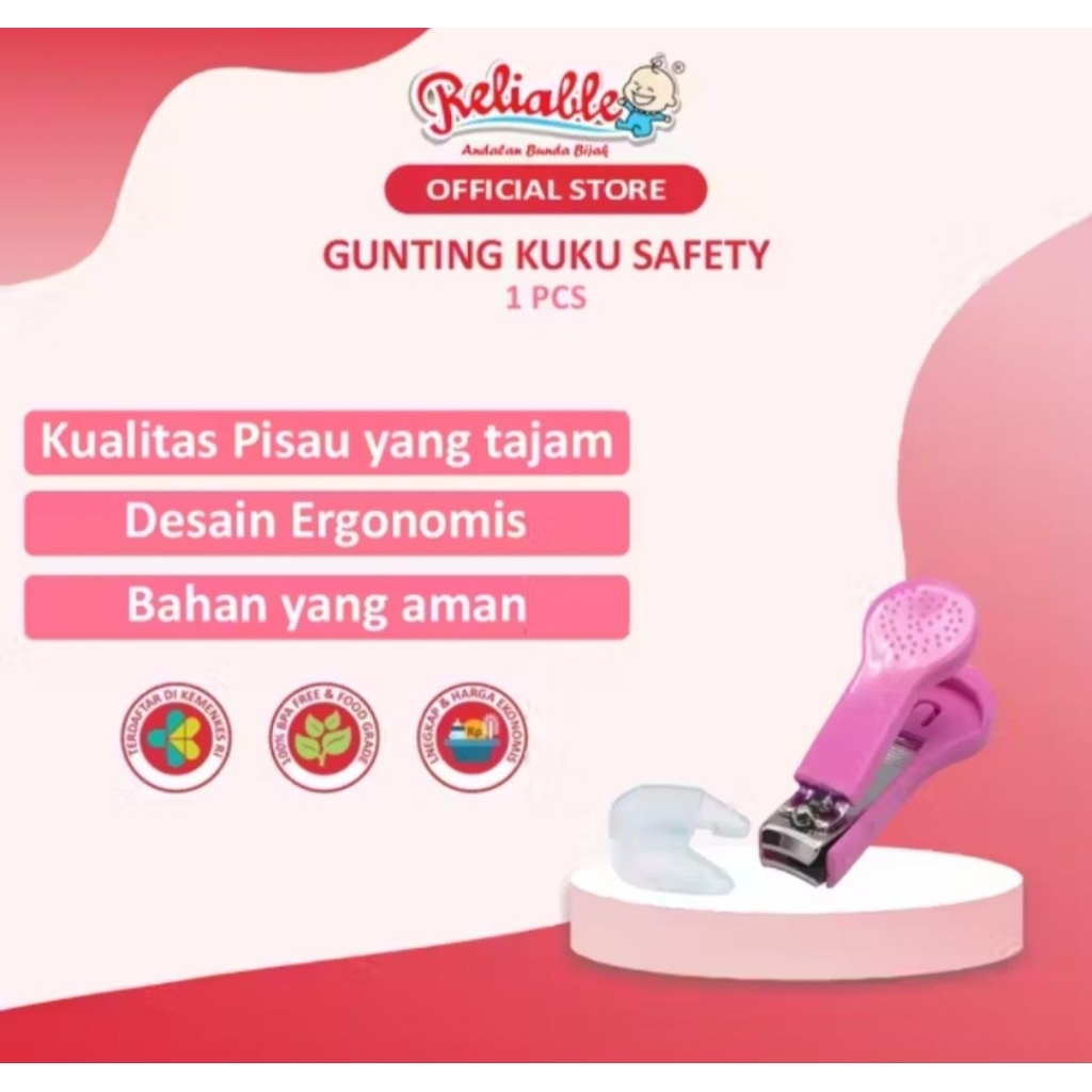 Reliable Gunting Clipper Kuku Bayi Anak Ujung Bulat - Safety Clipper