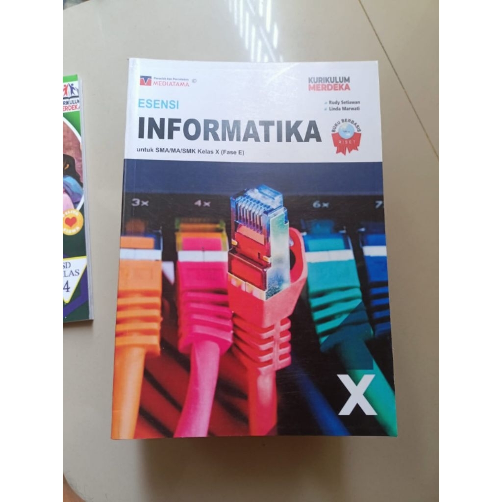 Buku esensi informatika untuk kelas X/10 SMA/MA/SMK Mediatama Kurikulum Merdeka