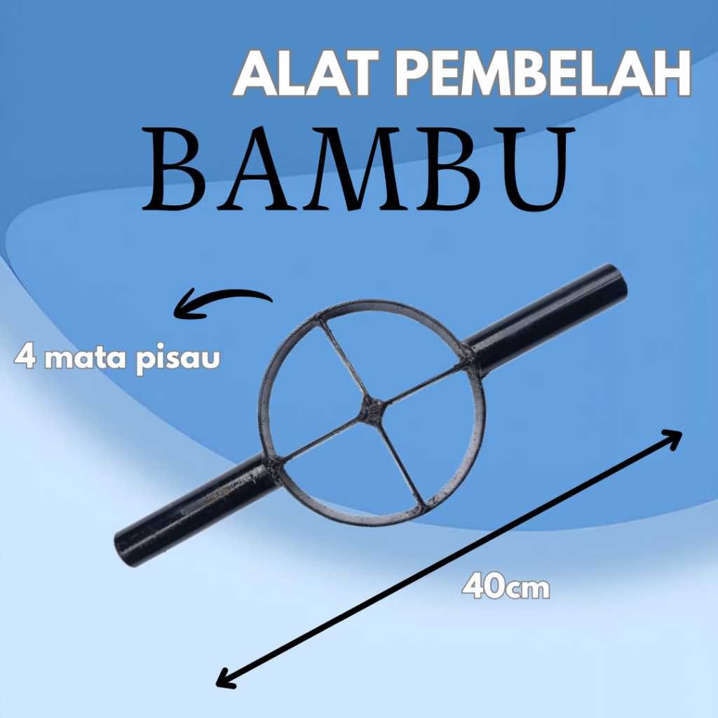 alat pembelah bambu - pisau pembelah bambu - belah bambu kerucut