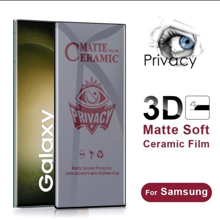 ANTI GORES SPY FULL CURVE FOR SAMSUNG S22 ULTRA / S23 ULTRA / NOTE 20 ULTRA CERAMIC MATTE SPY LENGKU