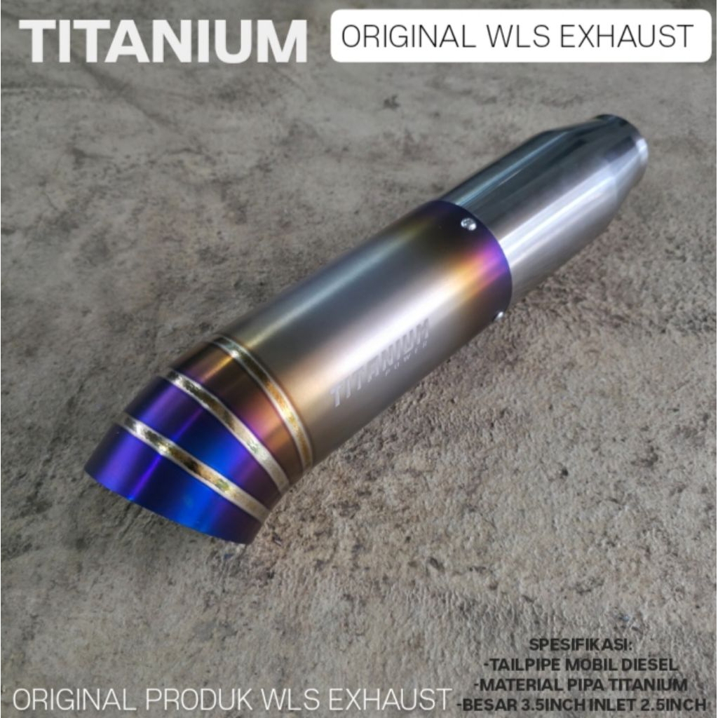 TITANIUM TAILPIPE MOBIL DIESEL ORIGINAL WLS EXHAUST