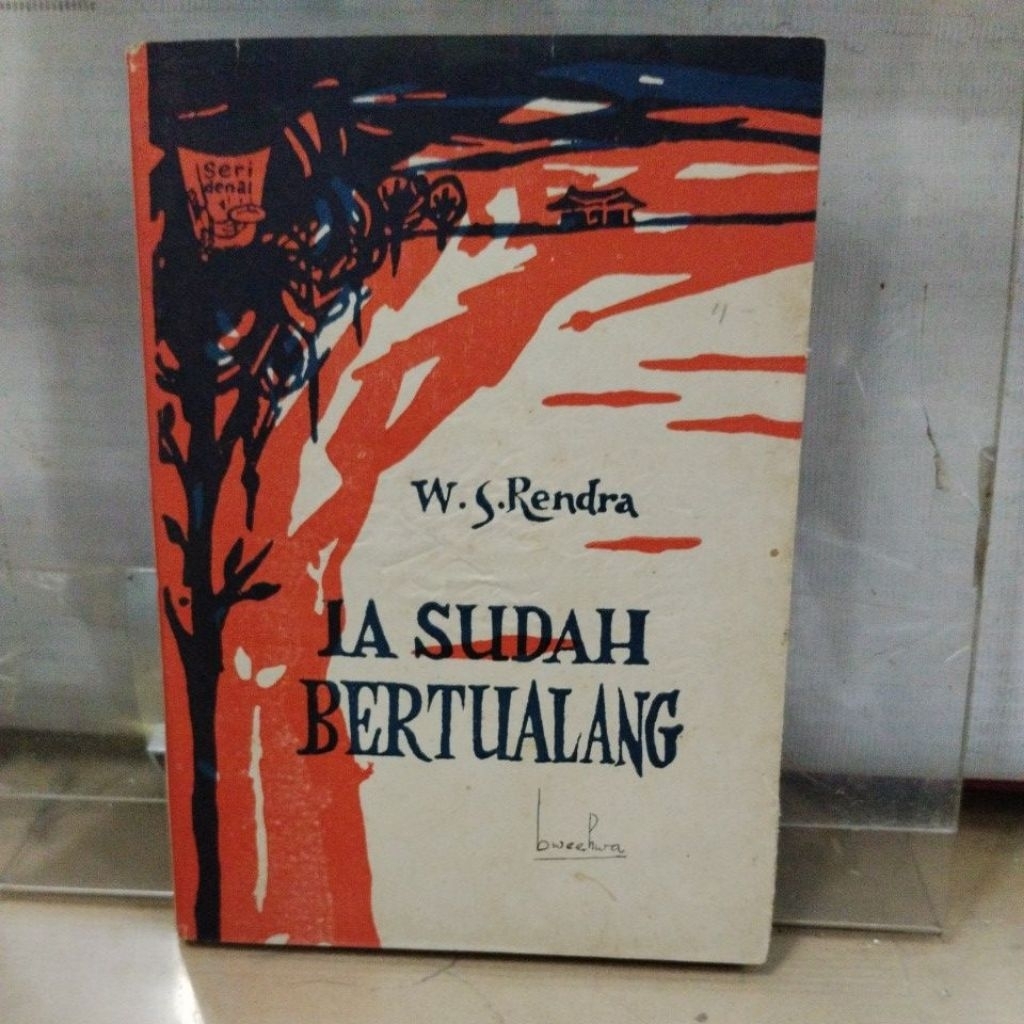 buku sastra lama, ia sudah bertualang oleh w. s. rendra