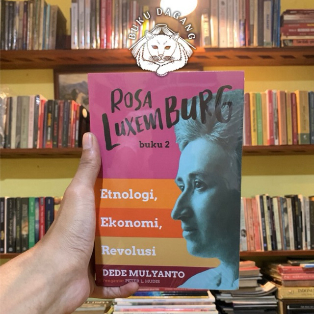 Rosa Luxemburg (Etnologi, Ekonomi, Revolusi)