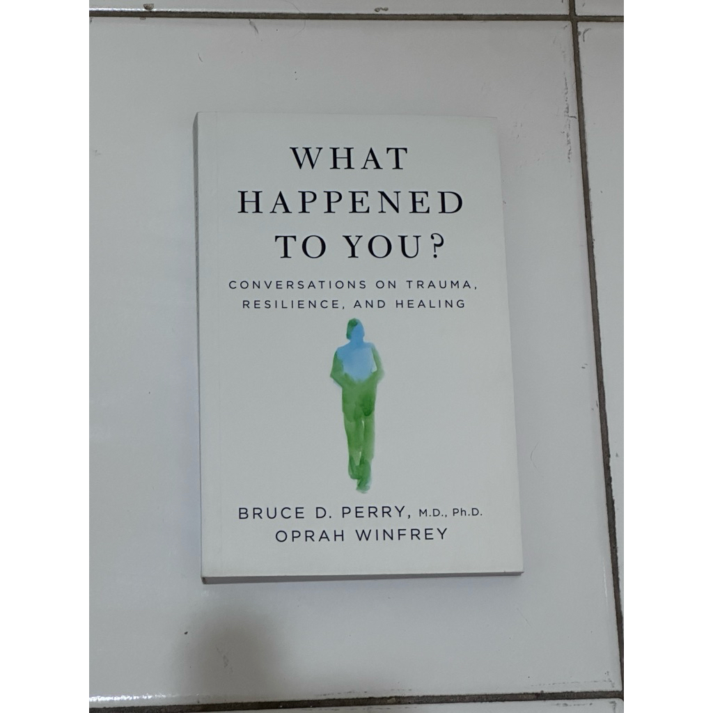 NEW BUKU INGGRIS WHAT HAPPENED TO YOU?
