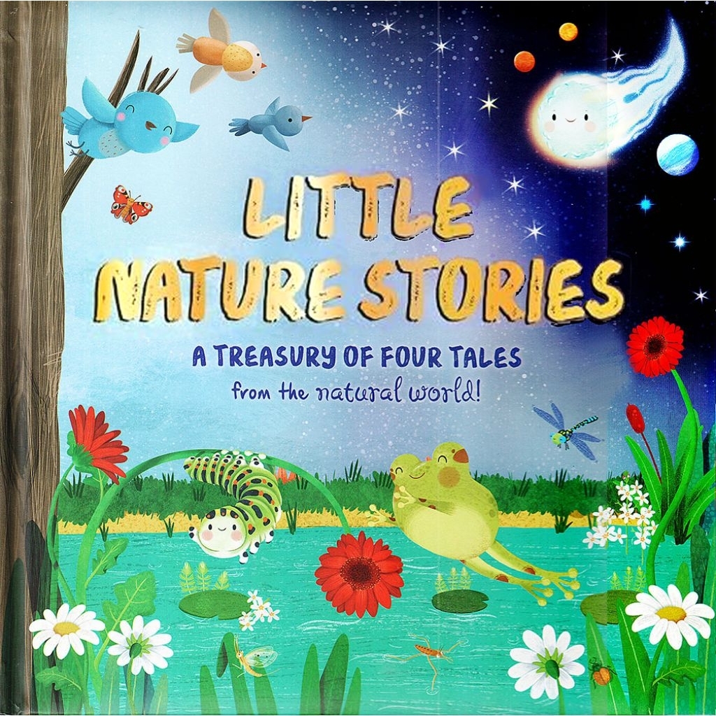Little Nature Stories ( A Treasury of Four Tales )