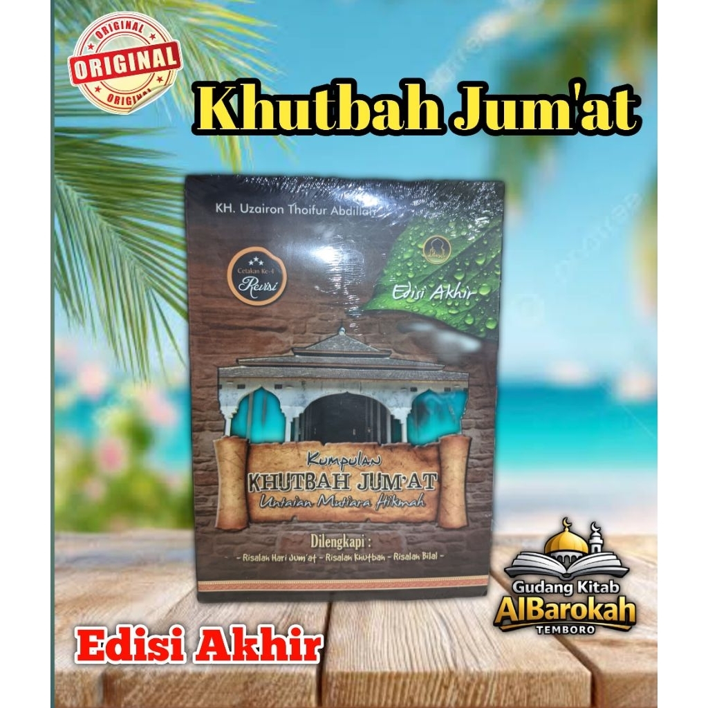 Buku Khutbah Jumat Kyi Uzairoh TA Temboro Edisi Akhir