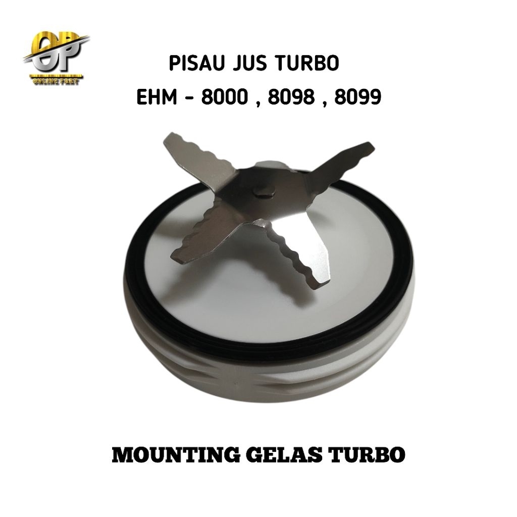 Pisau Gelas Blender Turbo ehm-8000 ehm-8098 ehm-8099
