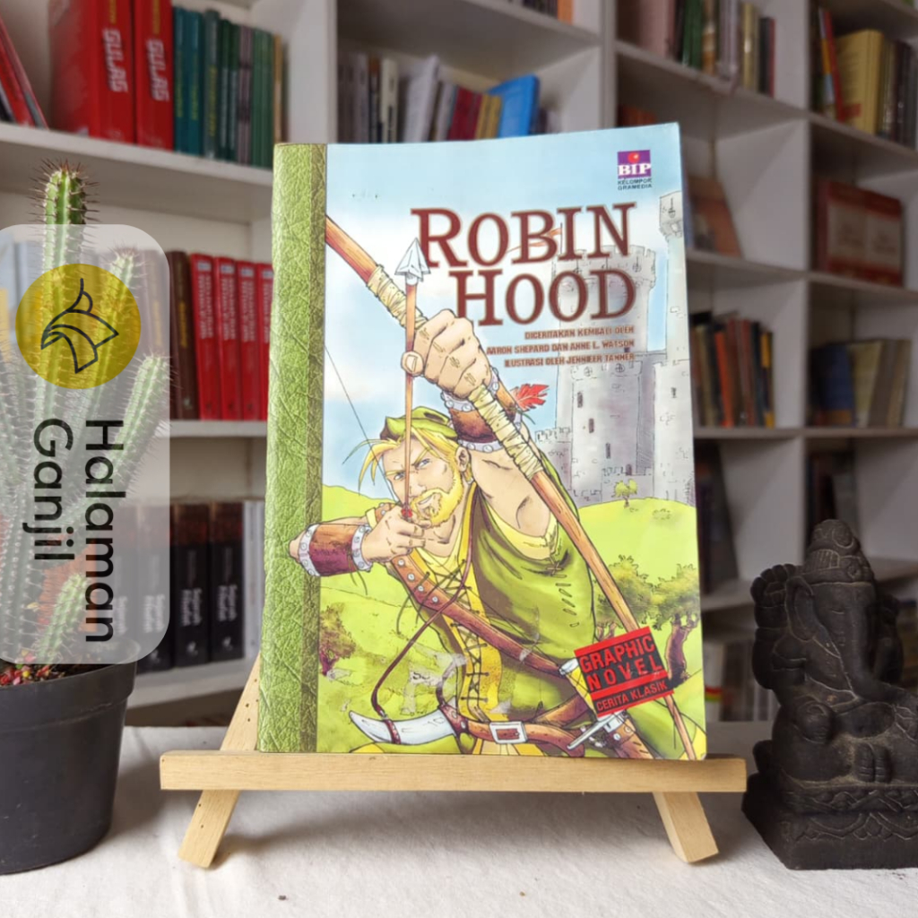 Graphic Novel Cerita Klasik : Robin Hood - Aaron Shepard & Anne L. Watson - BIP