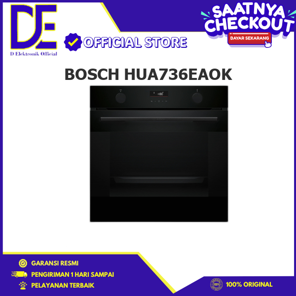 BOSCH HUA736EAOK Oven Tanam Built-In Oven Series 4 Stainless Steel 60 Cm