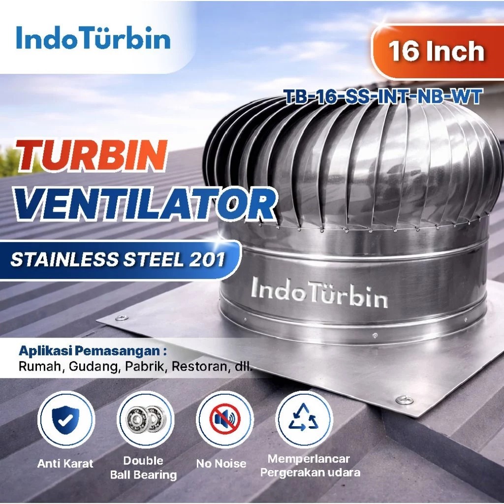 INDOTURBIN Turbin Ventilator Stainless Steel 16 Inch Roof Ventilator Exhaust Atap Gudang Pabrik 16"