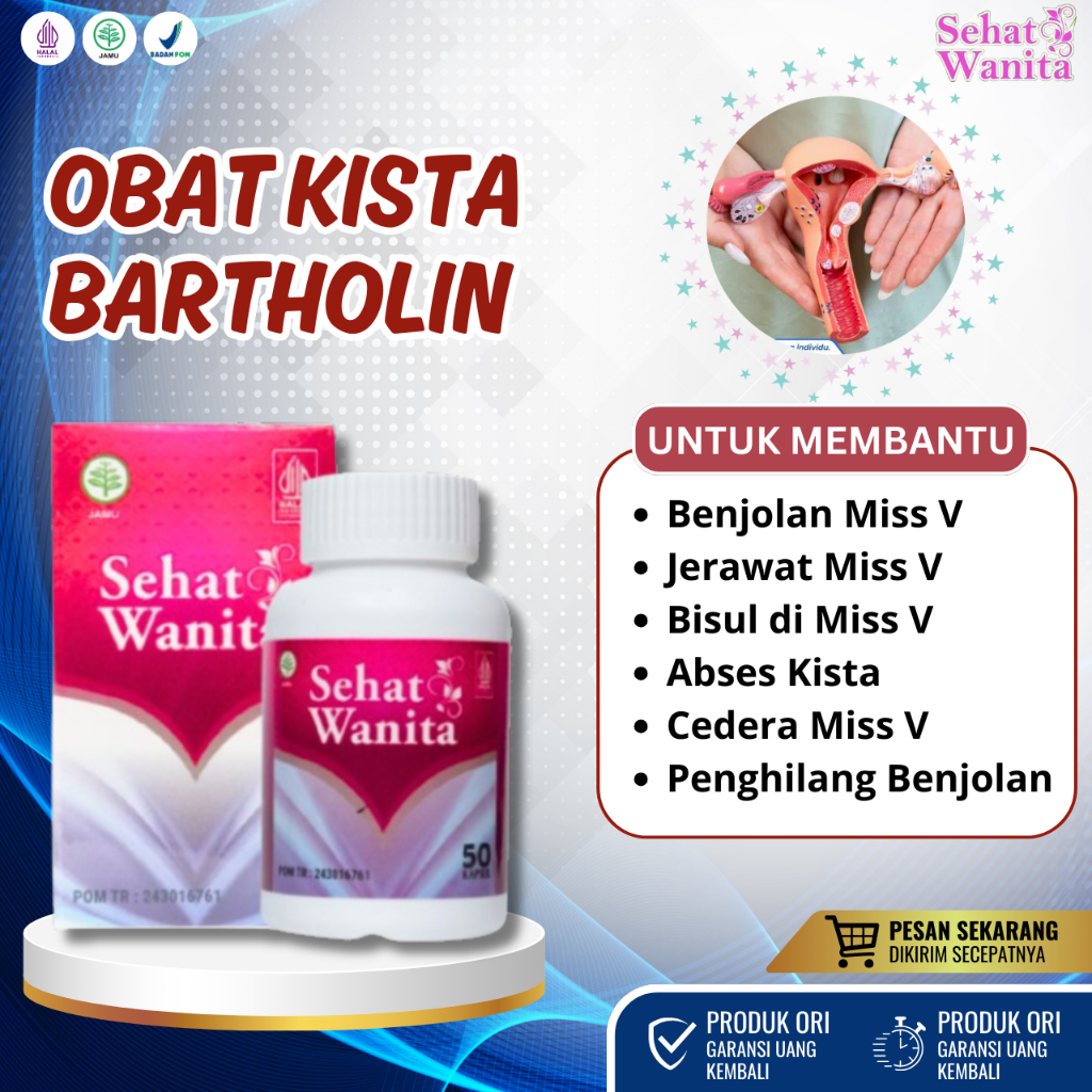 Obat Kista Bartholin, Obat Benjolan Miss V, Obat Jerawat Miss V, Obat Bisul di Miss V, Obat Abses Ki