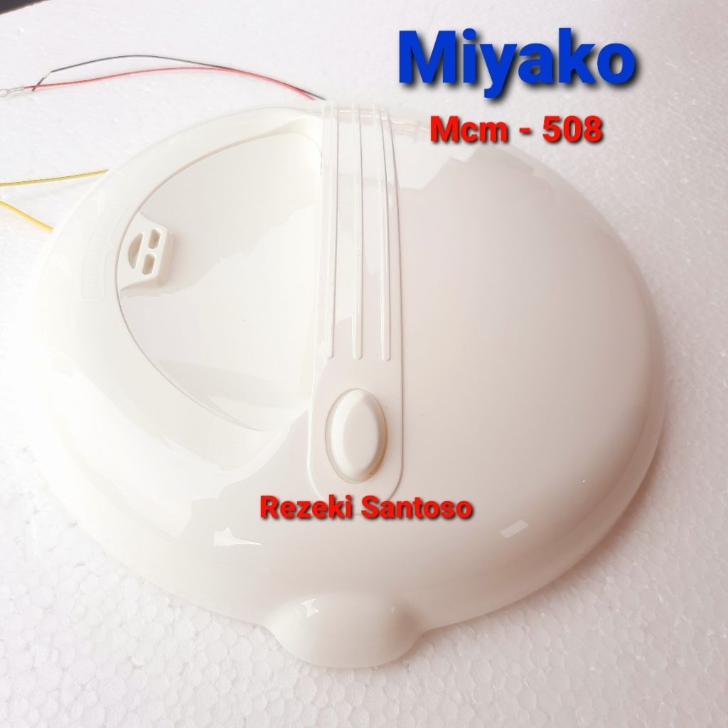 Tutup Magicom miyako Mcm 508 - Bodi atas Magiccom miyako Mcm 508 - Tutup Rice Cooker miyako 508 Orig