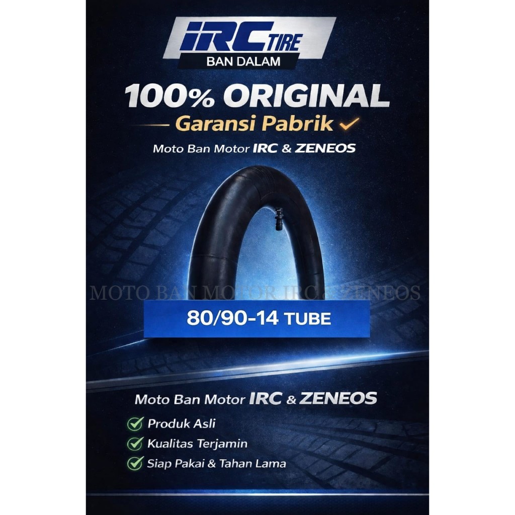 BAN DALAM MOTOR IRC RING 14 UKURAN ( 80/90-14) TUBE