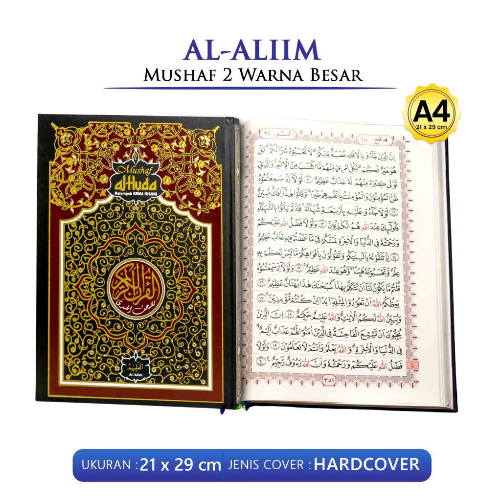 Al Quran Besar A4 Al Aliim : Mushaf 2 Warna Besar Ukuran A4 Hard Cover (Mushaf Al-Huda) / GEMA INSAN
