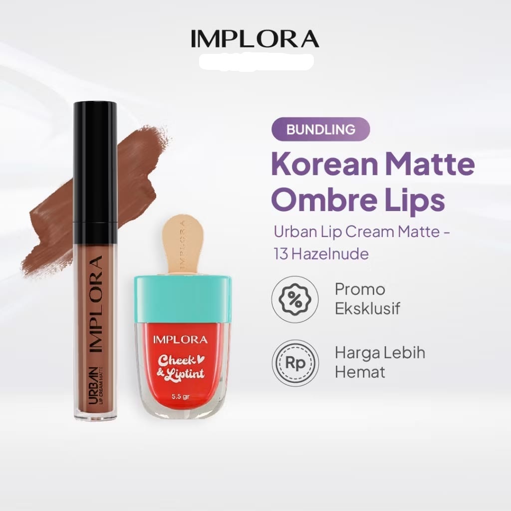 Implora Korean Matte Ombre Lips ( 13 Hazelnude Lip Cream + LipTint) IMPLORA