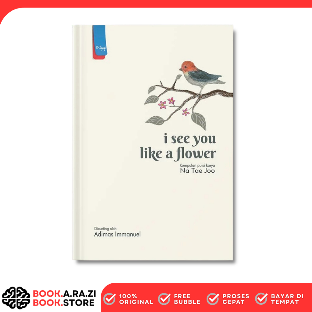 Buku I See You Like A Flower karya Na Tae Joo - Penerbit Haru | Antologi Puisi | Literatur Korea