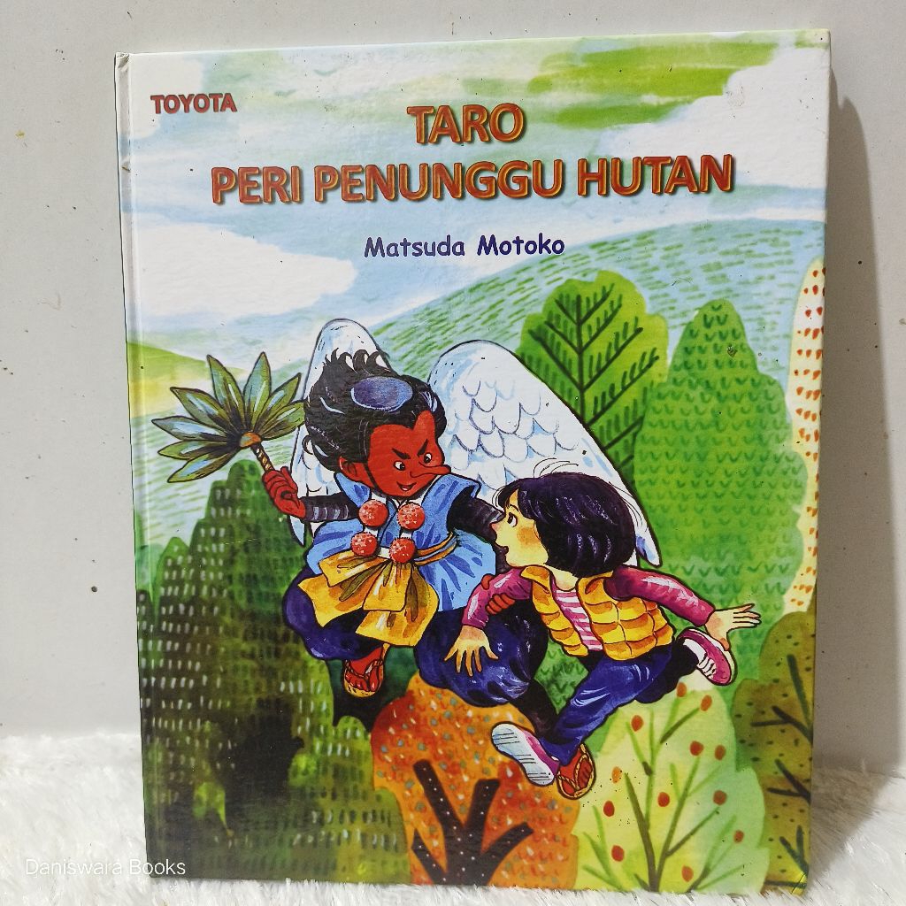 Buku Hardcover Taro Peri Penunggu Hutan Matsuda Motoko