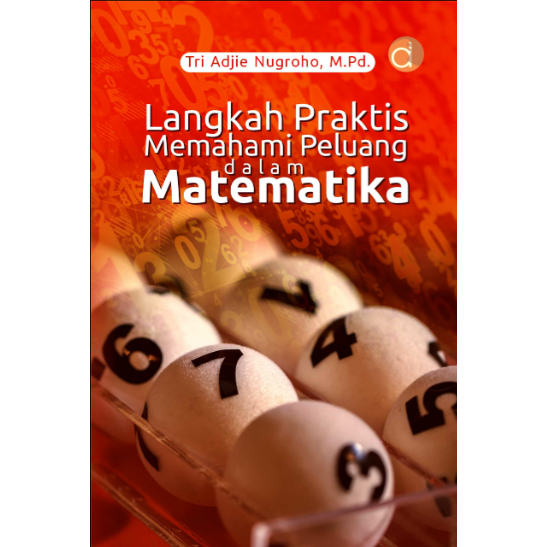 Buku Langkah Praktis Memahami Peluang dalam Matematika - Buku ori -