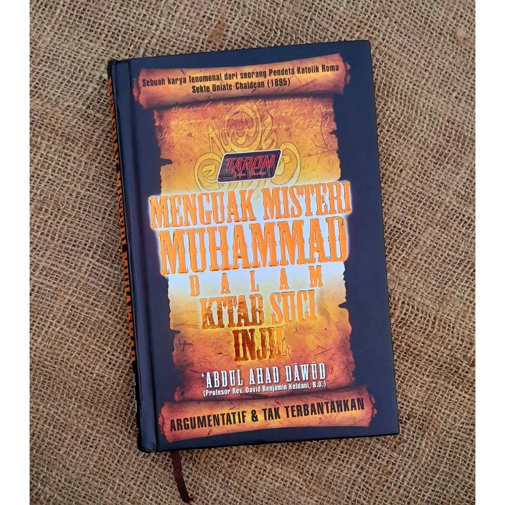 MENGUAK Misteri MUHAMMAD Dalam Kitab Suci INJIL : 'Abdul Ahad Dawud