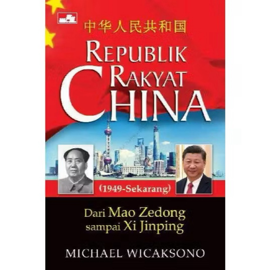 Republik Rakyat Cina dari Mao Zedong sampai Xi Jinping