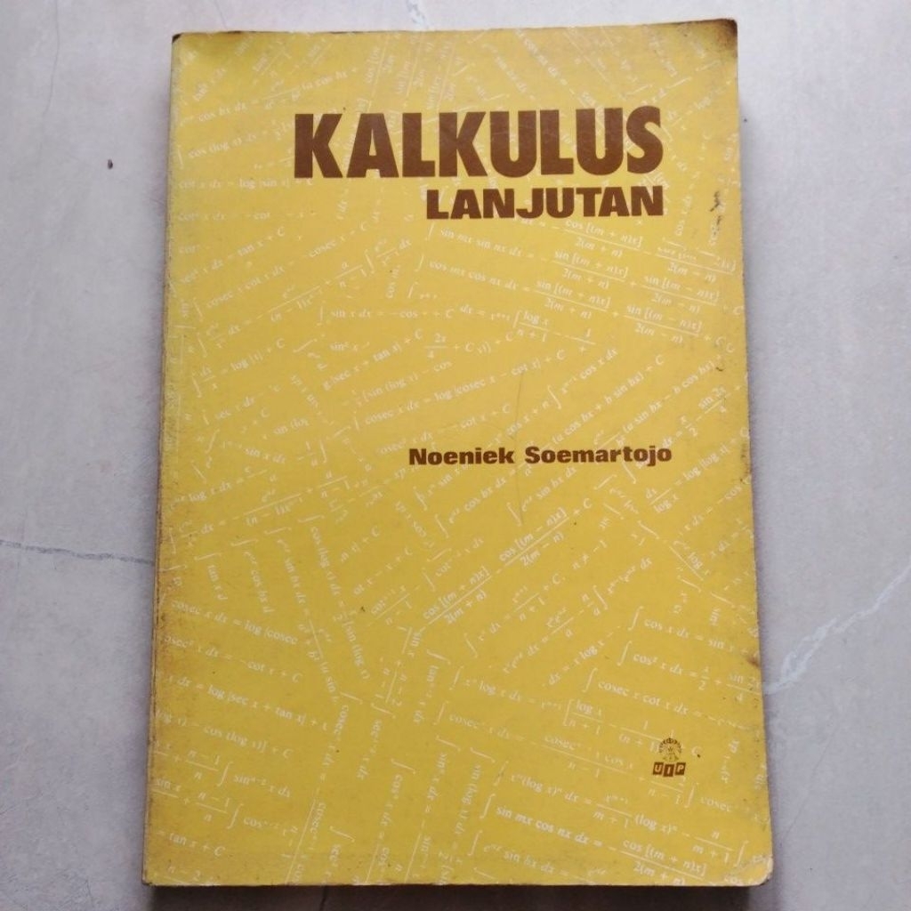 Kalkulus Lanjutan ( ORI BEKAS ) #Noeniek Soemartojo