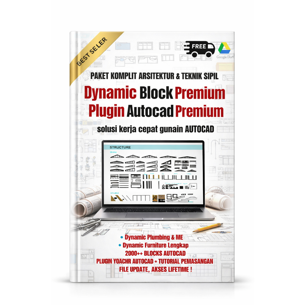 (PAKET LENGKAP AUTOCAD) AUTOCAD DYNAMIC BLOCK PREMIUM & PLUGIN YQARCH UNTUK ANAK TEKNIK SIPIL , ARSI