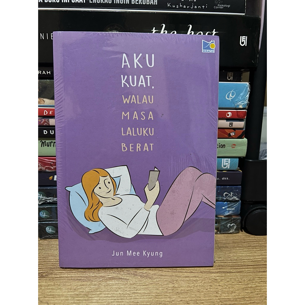 [New Sealed] Aku Kuat, Walau Masa Laluku Berat