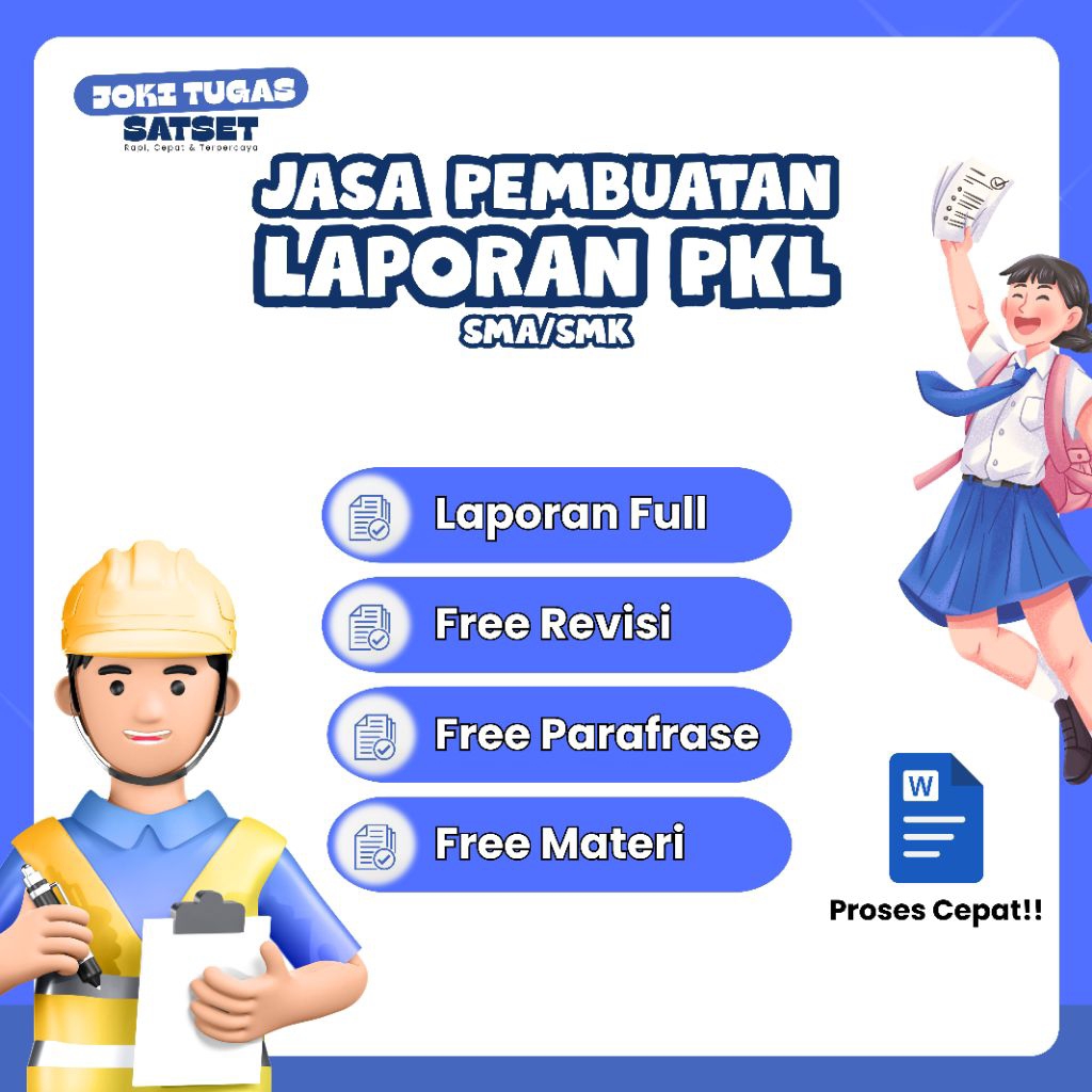 JASA PEMBUATAN LAPORAN PKL/MAGANG/KERJA PRAKTIK