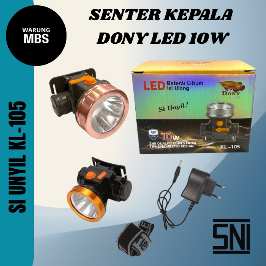 DONY SENTER KEPALA LED 10 WATT SI UNYIL KL-105 BATRAI ISI ULANG BARU ASLI ORIGINAL