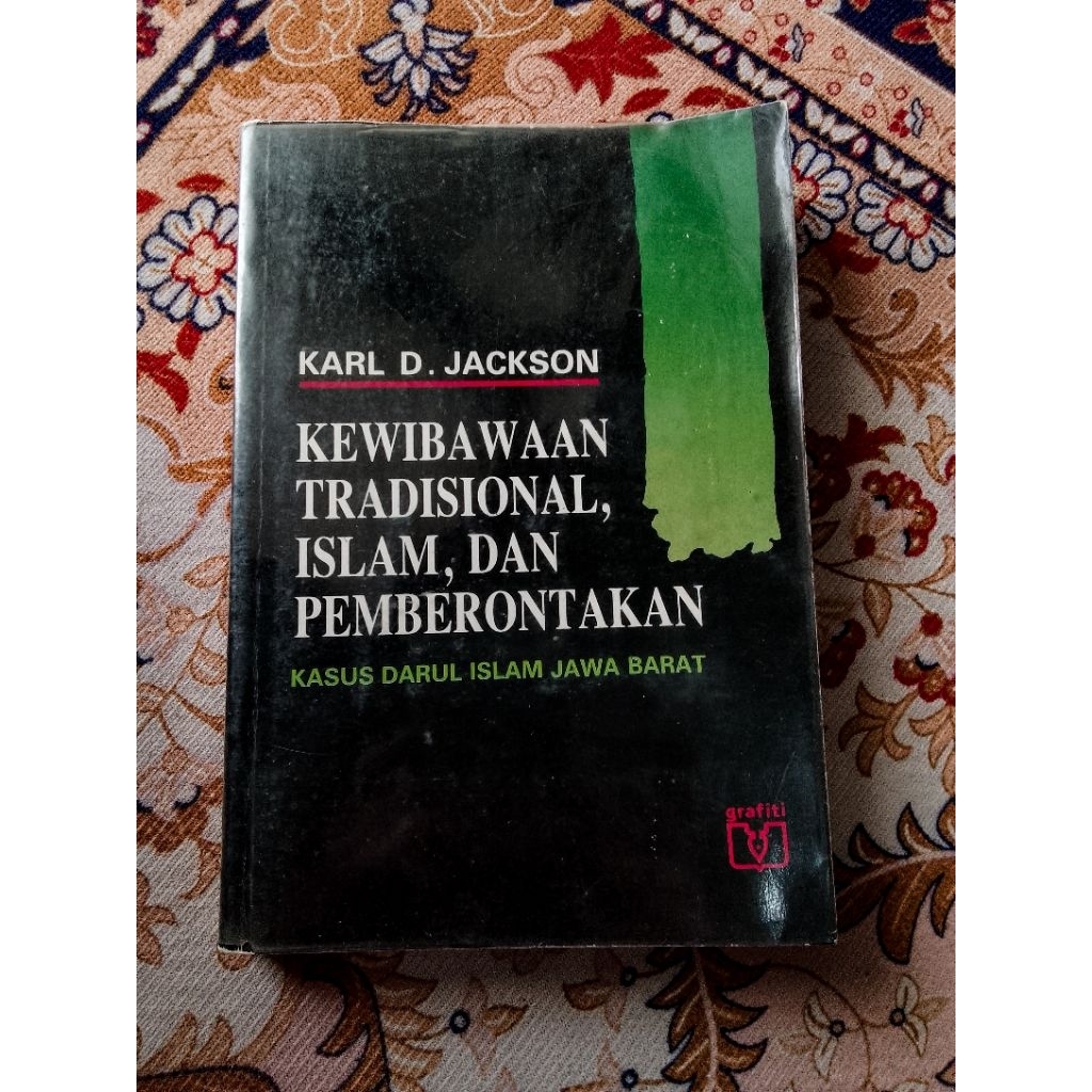kewibawaan tradisional Islam dan pemberontakan