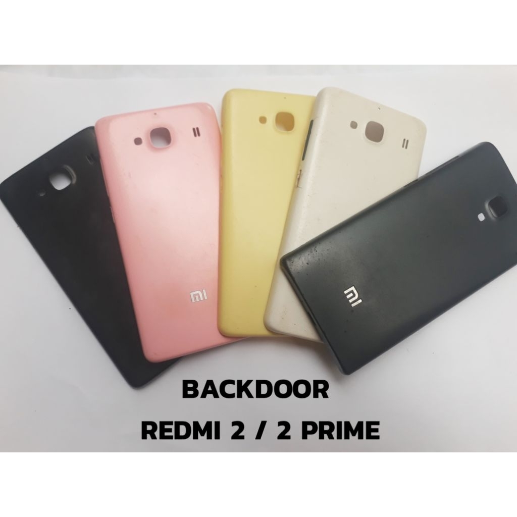 BACKDOOR REDMI 2  2S /2 PRIME BEKAS ORI COPOTAN