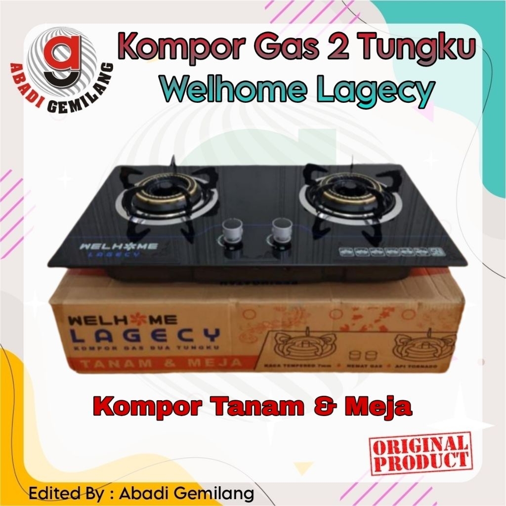 Kompor Gas 2 Tungku Welhome Lagecy Tanam dan Meja/Kompor Gas Welhome Lagecy ORI