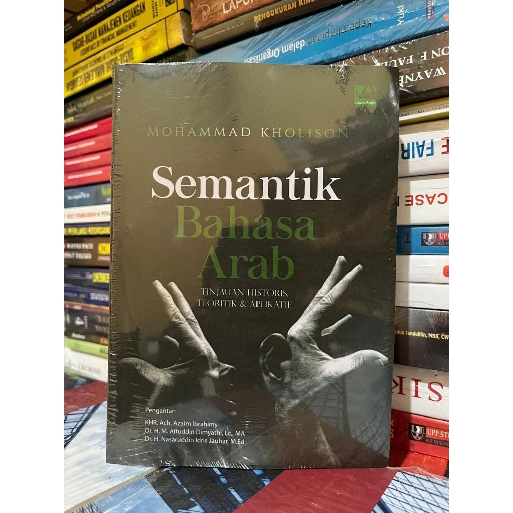 Buku Semantik Bahasa Arab - Mohammad Kholison
