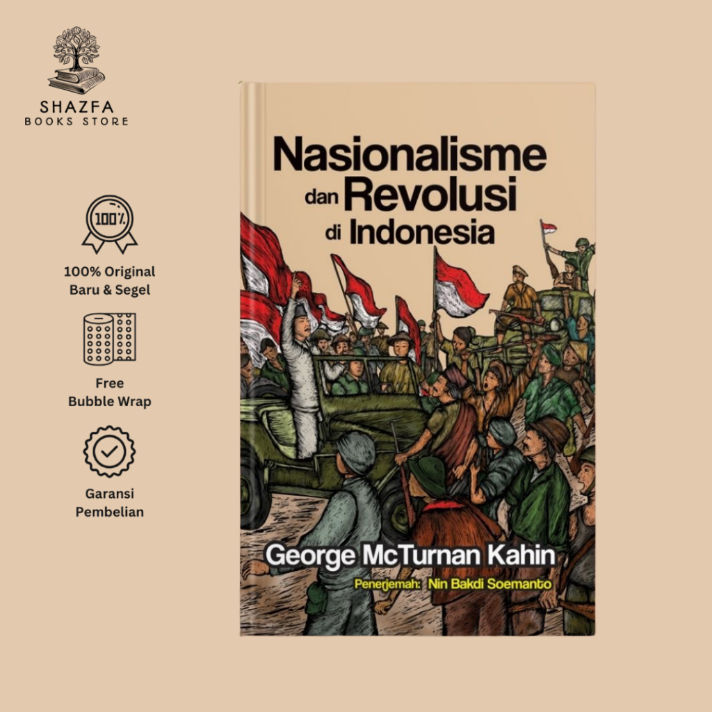 Nasionalisme dan Revolusi di Indonesia - George McTurnan Kahin