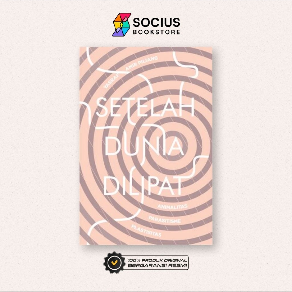 SETELAH DUNIA YANG DILIPAT (Animalitas, Parasitisme, Platisitas)