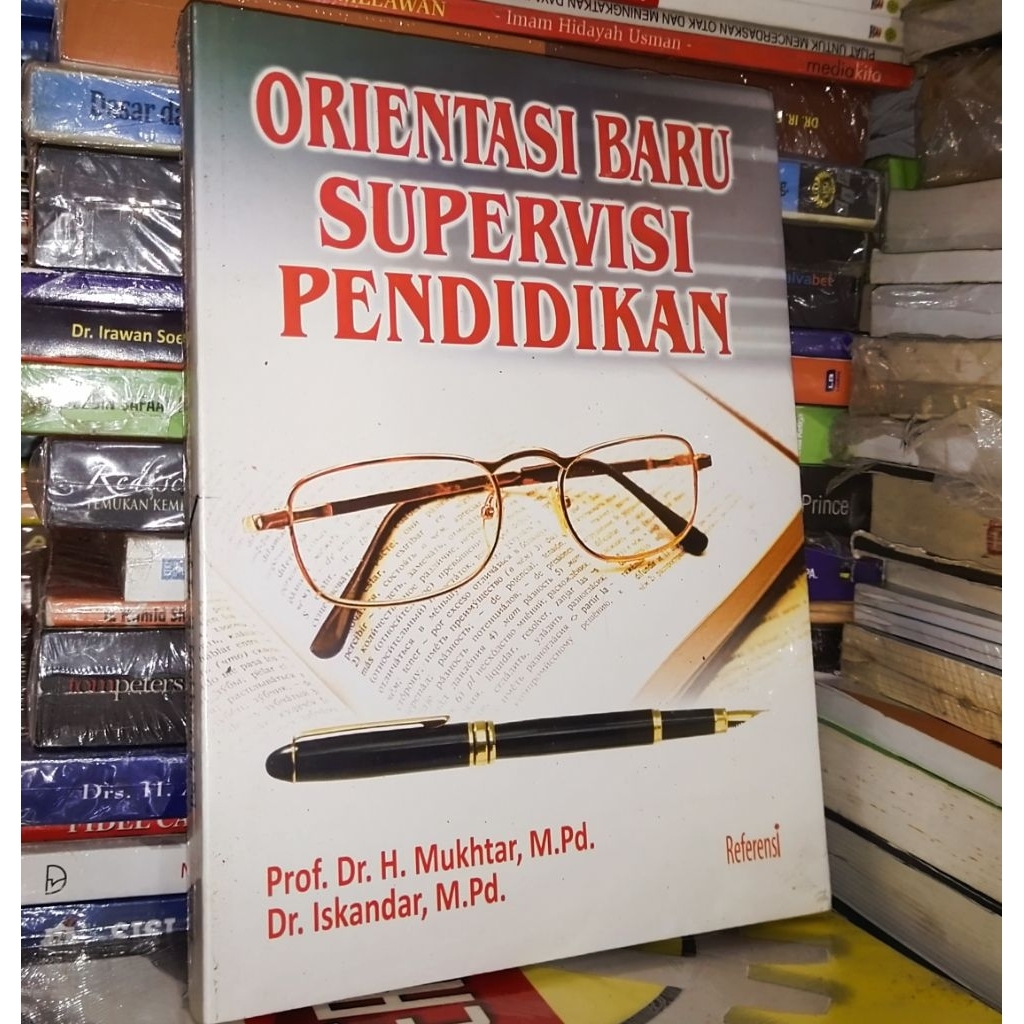 orientasi baru supervisi pendidikan penulis prof Dr h Muchtar mpd
