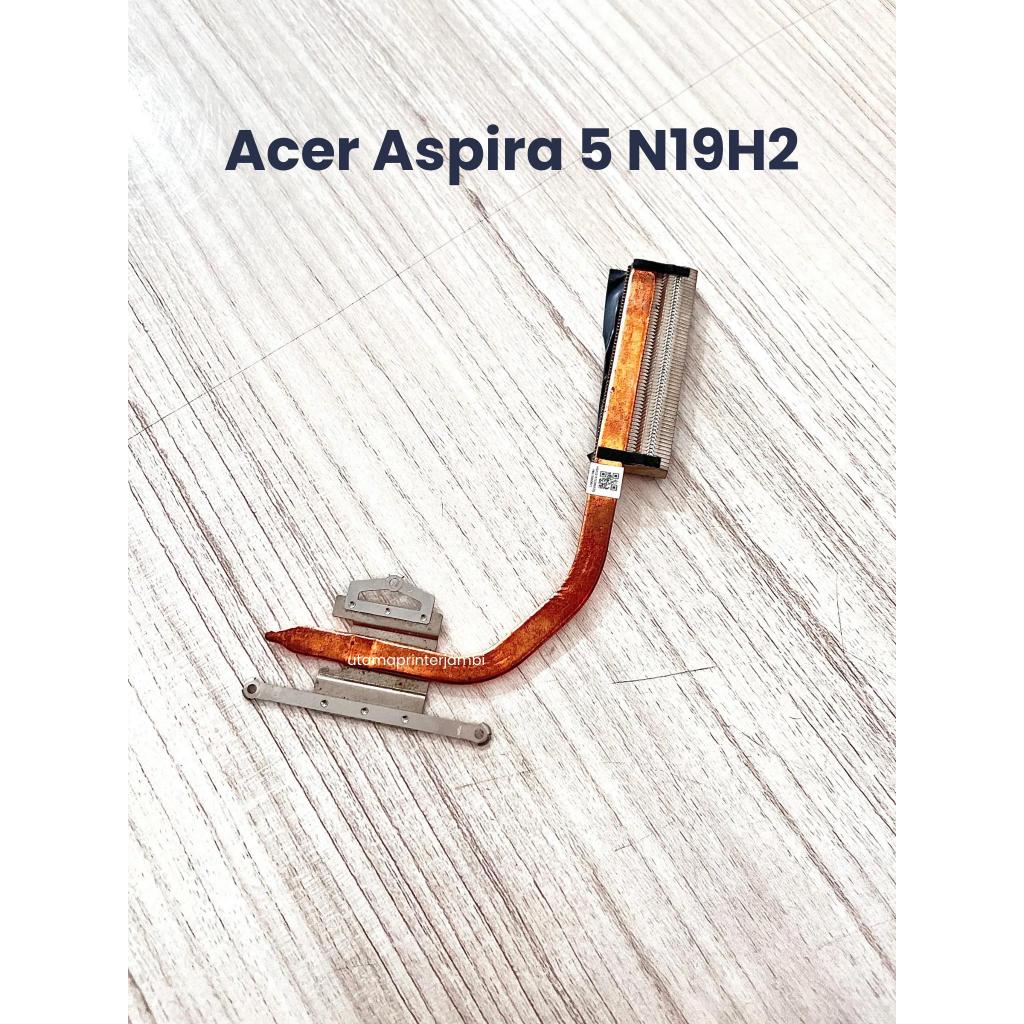Heatsink Pipa Pendingin Acer Aspire 5 N19H2