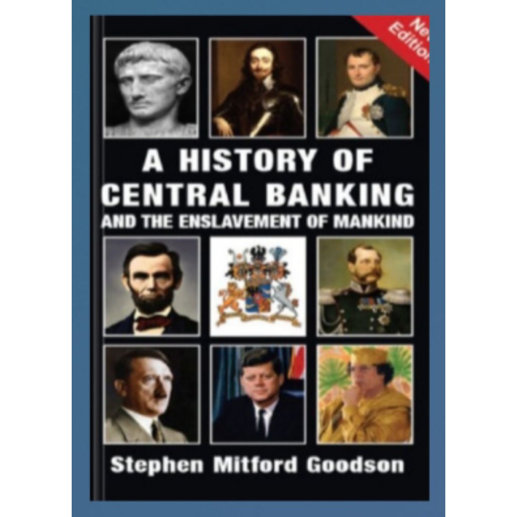Buku A History of Central Banking and The Enslavement of Mankind by Stephen Mitford