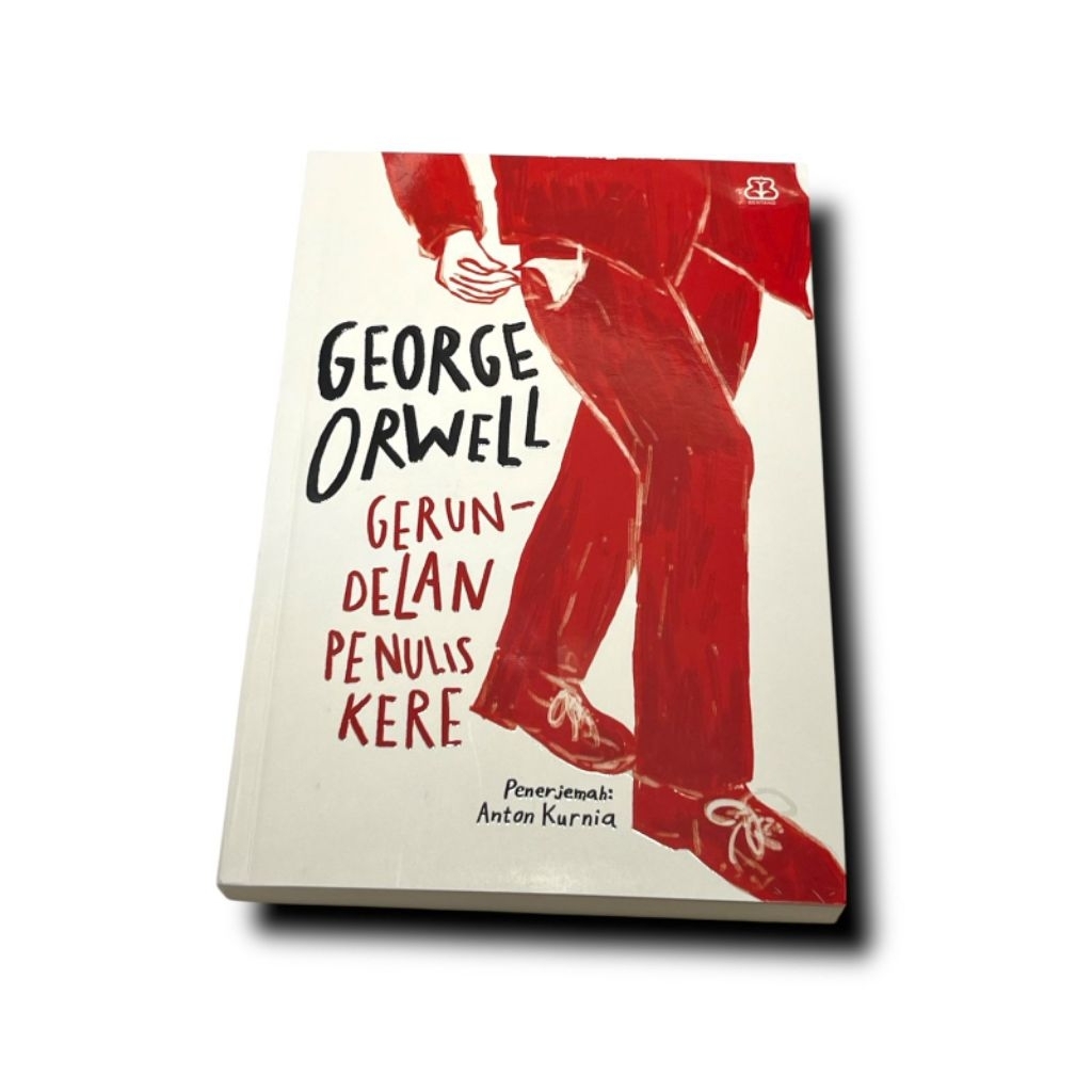 [NOVEL FIKSI ORI PRELOVED] GERUNDELAN PENULIS KERE - GEORGE ORWELL