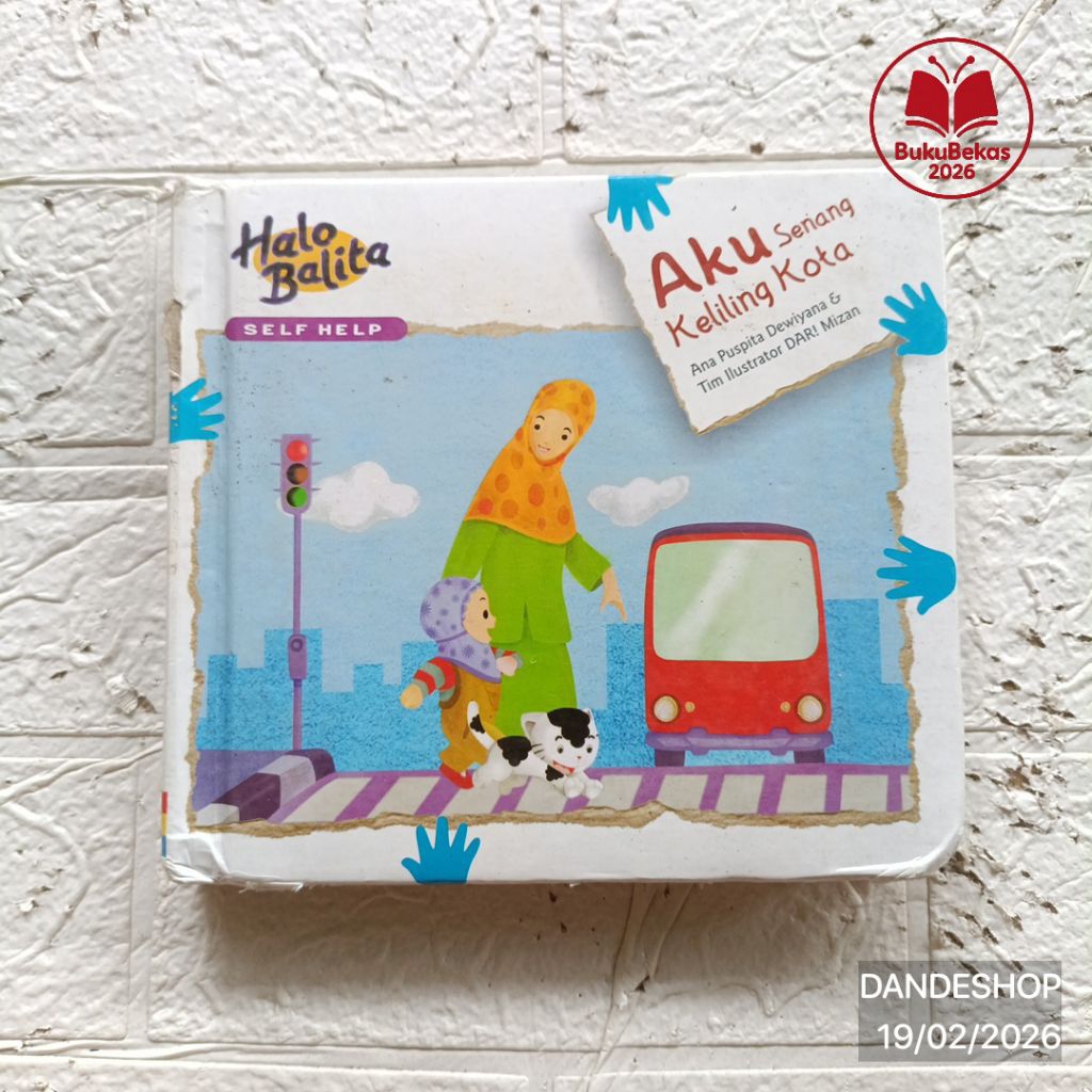 Halo Balita Self Help #9 Aku Senang Keliling Kota - Buku Cerita Anak Muslim Bekas Preloved boardbook