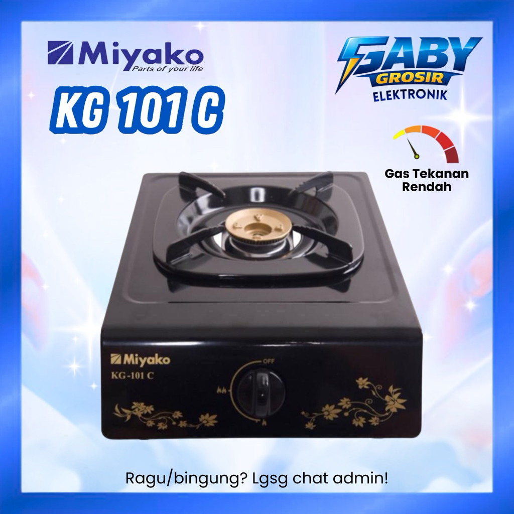 KOMPOR GAS MIYAKO KG-101C - 1 TUNGKU / KOMPOR MIYAKO KG 101 C / KG101C  {GARANSI RESMI}
