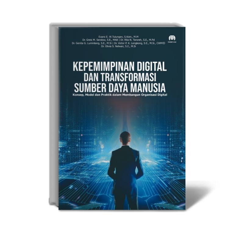 Kepemimpinan Digital dan Transformasi Sumber Daya Manusia: Konsep, Model dan Praktik dalam Membangun